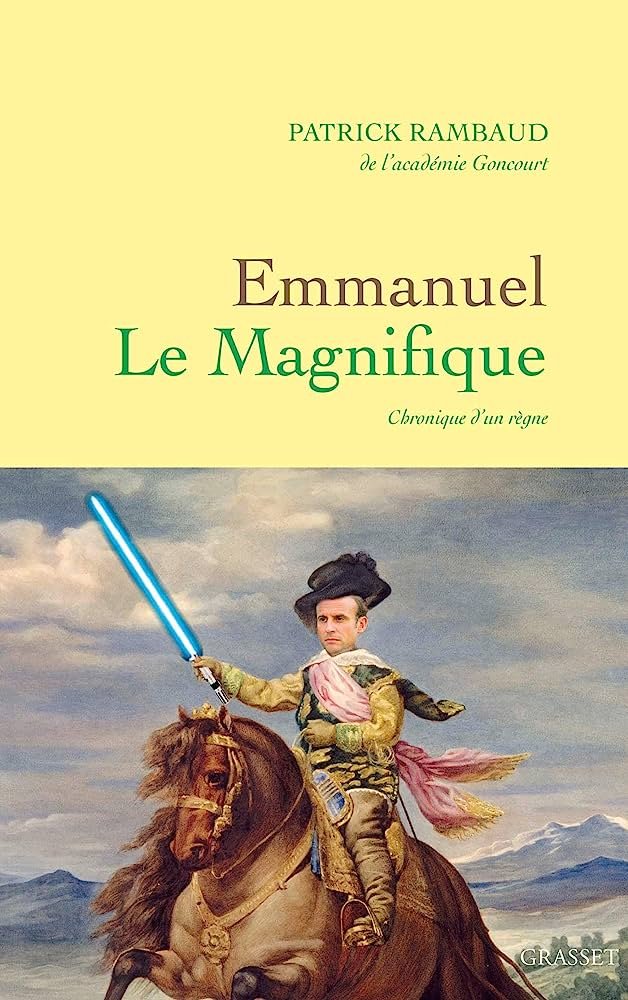 Patrick Rambaud – Emmanuel Le Magnifique