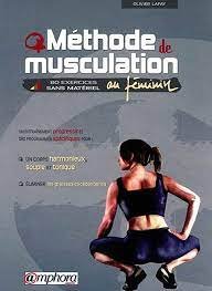 Méthode de musculation au féminin : 80 exercices sans matériel Partie 1
