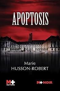 Marie Husson-Robert - Apoptosis