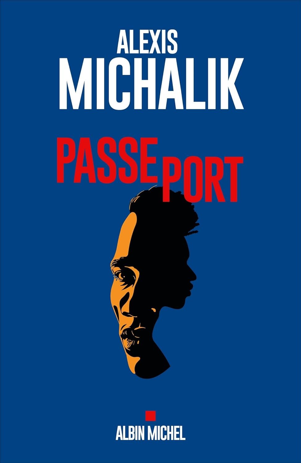 Alexis Michalik - Passeport