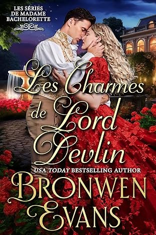 Bronwen Evans - Les Charmes de Lord Devlin