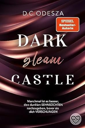 D.C. Odesza  - Dark Castle , Tome 1 : Dark gleam Castle