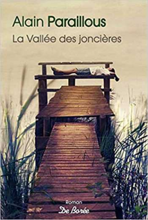 Alain Paraillous – La vallée des joncières