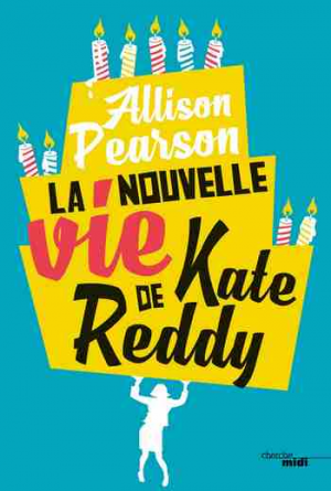Allison Pearson – La Nouvelle Vie de Kate Reddy