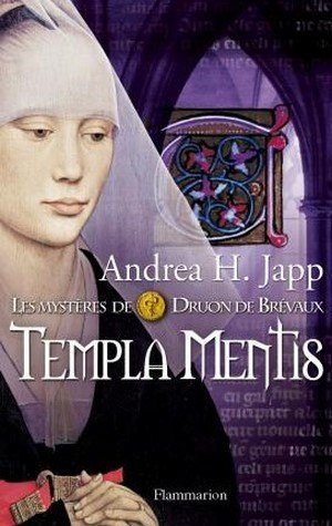 Andrea Japp – Templa Mentis, Tome 3