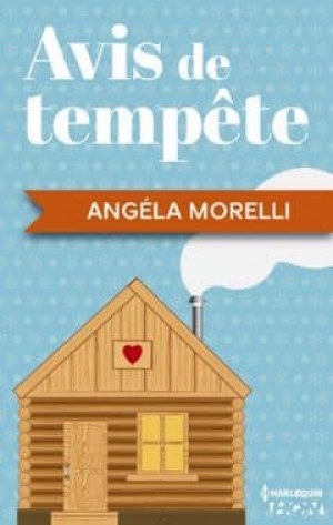 Angela Morelli – Avis de tempete