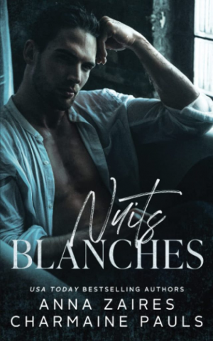 Anna Zaires, Charmaine Pauls – Nuits blanches, la duologie, Tome 1 : Nuits blanches