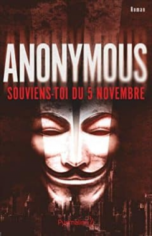 Anonymous – Souviens-toi du 5 novembre