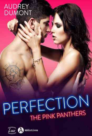 Audrey Dumont – The Pink Panthers – Tome 2: Perfection