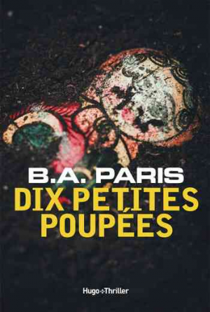 B. A. Paris – Dix petites poupées