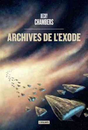 Becky Chambers – Archives de l’exode