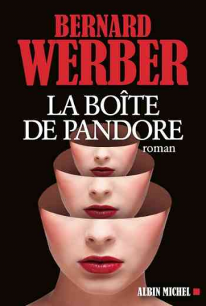 Bernard Werber – La Boîte de Pandore