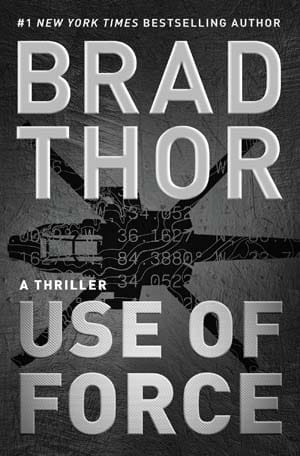 Brad Thor – Use of Force