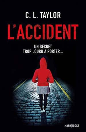 Cally L. Taylor – L’accident