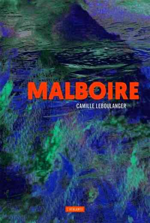 Camille Leboulanger – Malboire