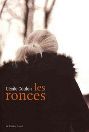 Cécile Coulon – Les Ronces