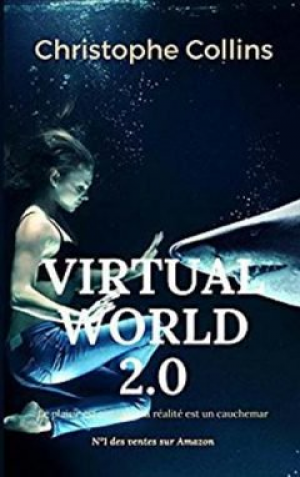 Christophe Collins – Virtual World 2.0