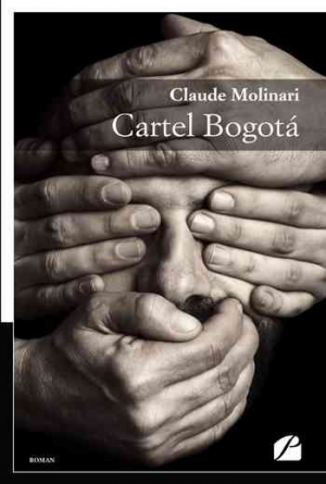 Claude Molinari – Cartel Bogotá