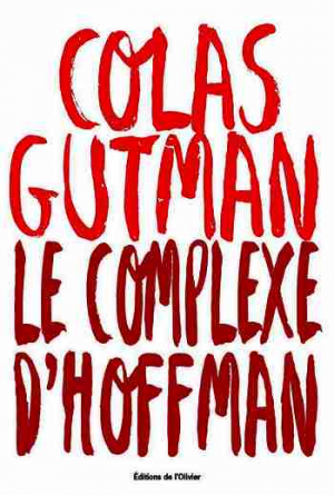 Colas Gutman – Le complexe d’Hoffman