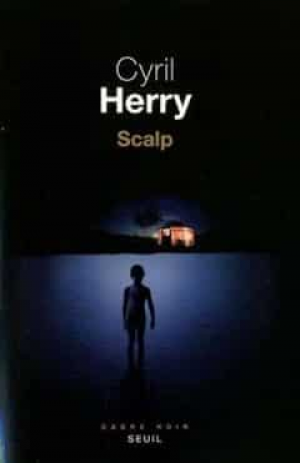 Cyril Herry – Scalp