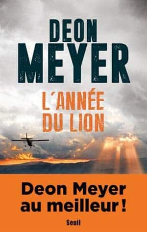 Deon Meyer – L’Année du Lion