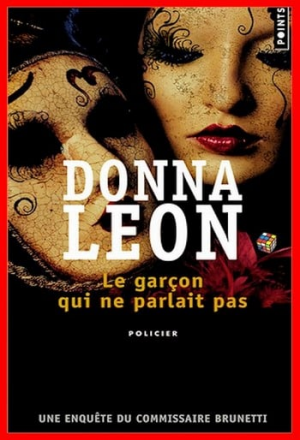 Donna Leon – Le garçon qui ne parlait pas
