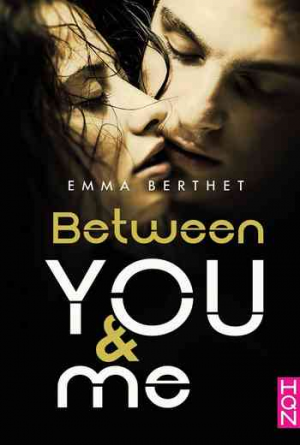 Emma Berthet – Between You and Me