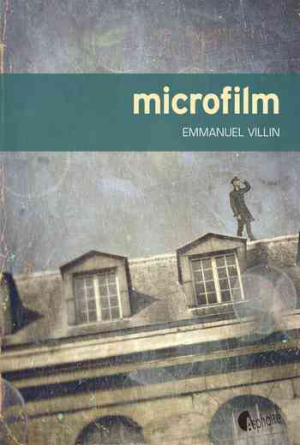 Emmanuel Villin – Microfilm