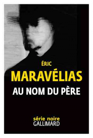 Éric Maravélias – Au nom du père