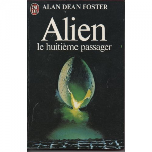 Foster Alan Dean – ALIEN le 8eme Passager