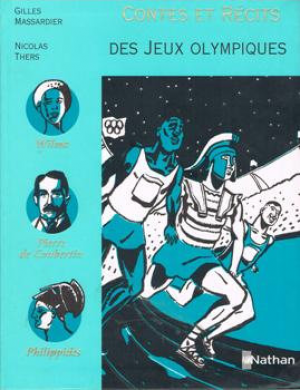 Gilles Massardier – Contes et Recits des Jeux Olympiques