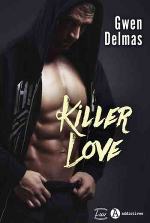 Gwen Delmas – Killer Love