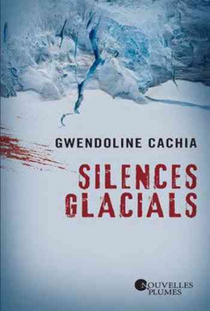 Gwendoline Cachia – Silences glacials