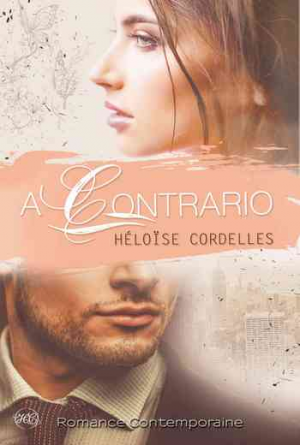 Héloïse Cordelles – A Contrario