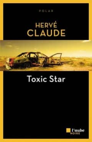 Hervé Claude – Toxic Star