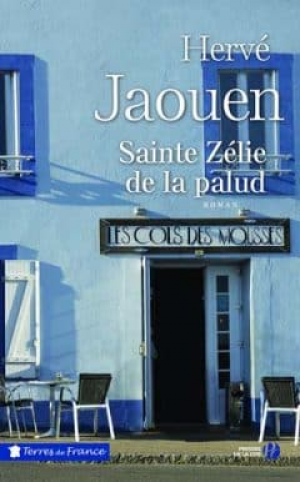 Hervé Jaouen – Sainte Zélie de la palud