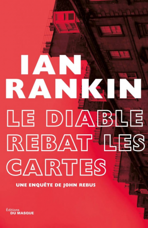 Ian Rankin – Le Diable rebat les cartes