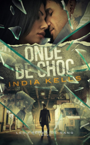 India Kells – Onde de choc