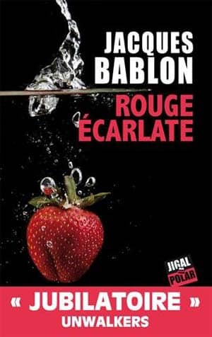 Jacques Bablon – Rouge écarlate