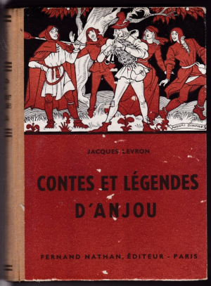 Jacques Levron – Contes et légendes d’Anjou
