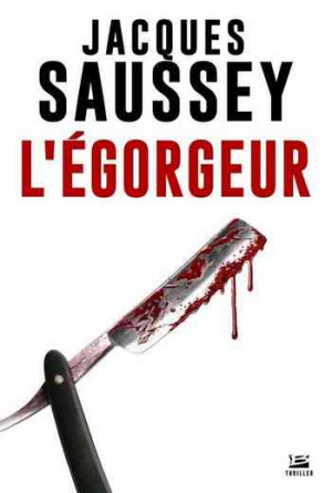 Jacques Saussey – L’Égorgeur