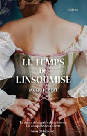 Jacquie Béal – Le temps de l’insoumise