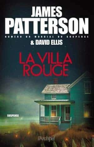 James Patterson – La villa rouge