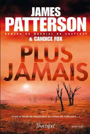 James Patterson – Plus jamais
