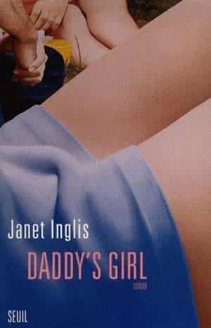 Janet Inglis – Daddy’s Girl