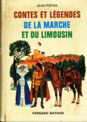 Jean Portail – Contes et Legendes de la Marche et du Limousin