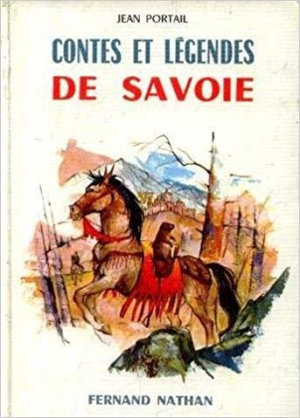 Jean Portail – Contes et Legendes de Savoie