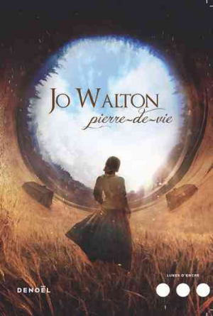 Jo Walton — Pierre-de-vie