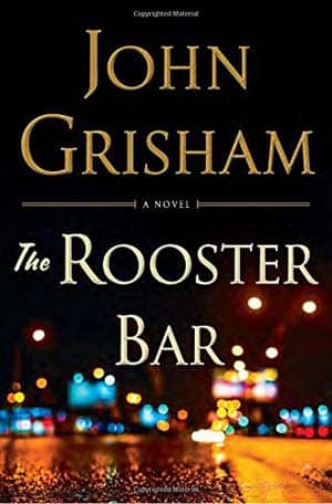 John Grisham – The Rooster Bar [ENG]