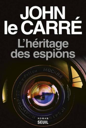 John Le Carré – L’héritage des espions